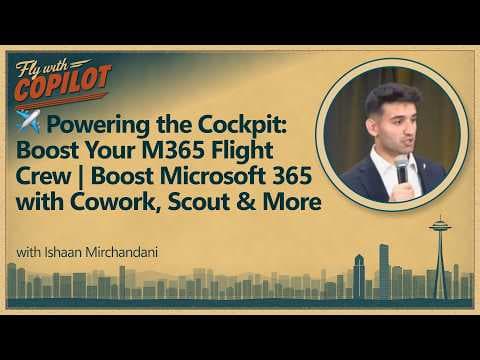 Powering the Cockpit: Boost Your M365 Flight Crew | Boost Microsoft 365 with Cowork, Scout & More