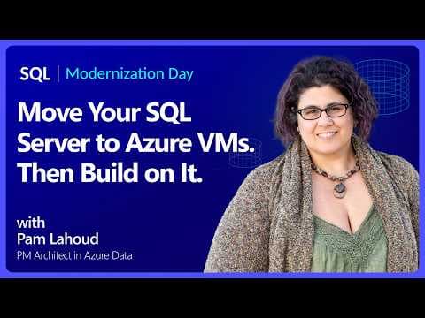 Move Your SQL Server to Azure VMs. Then Build on It.