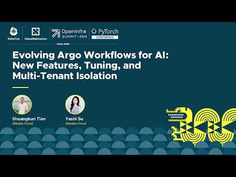 不断发展的 AI Argo 工作流程：新功能、调整和多租户隔离 - S. Tian 和 Y. Su