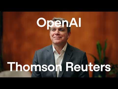 Thomson Reuters on Building Trust in Legal AI | OpenAI