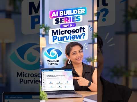 Day 06 | AI BUILDER SERIES | What is Microsoft Purview? #m365 #microsoft #copilot #cowork