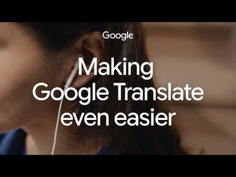 The latest updates to Google Translate